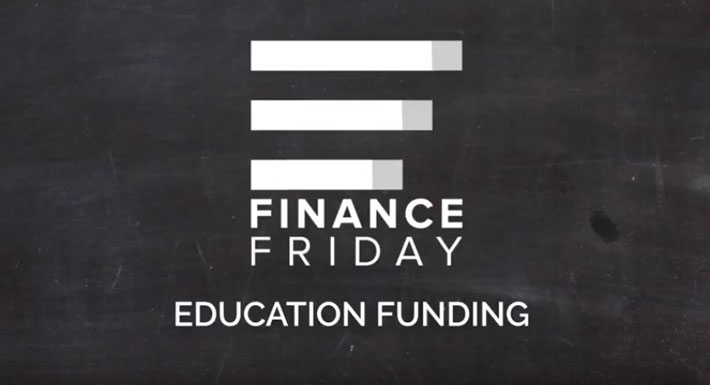 Finance Fridays - Education funding