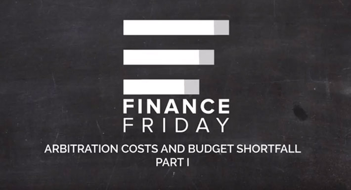 Finance Fridays - i - Arbitration costs and budget shortfall
