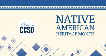 CCSD Celebrates Native American Heritage Month