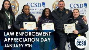 CCSD Celebrates Law Enforcement Appreciation Day, Jan .9