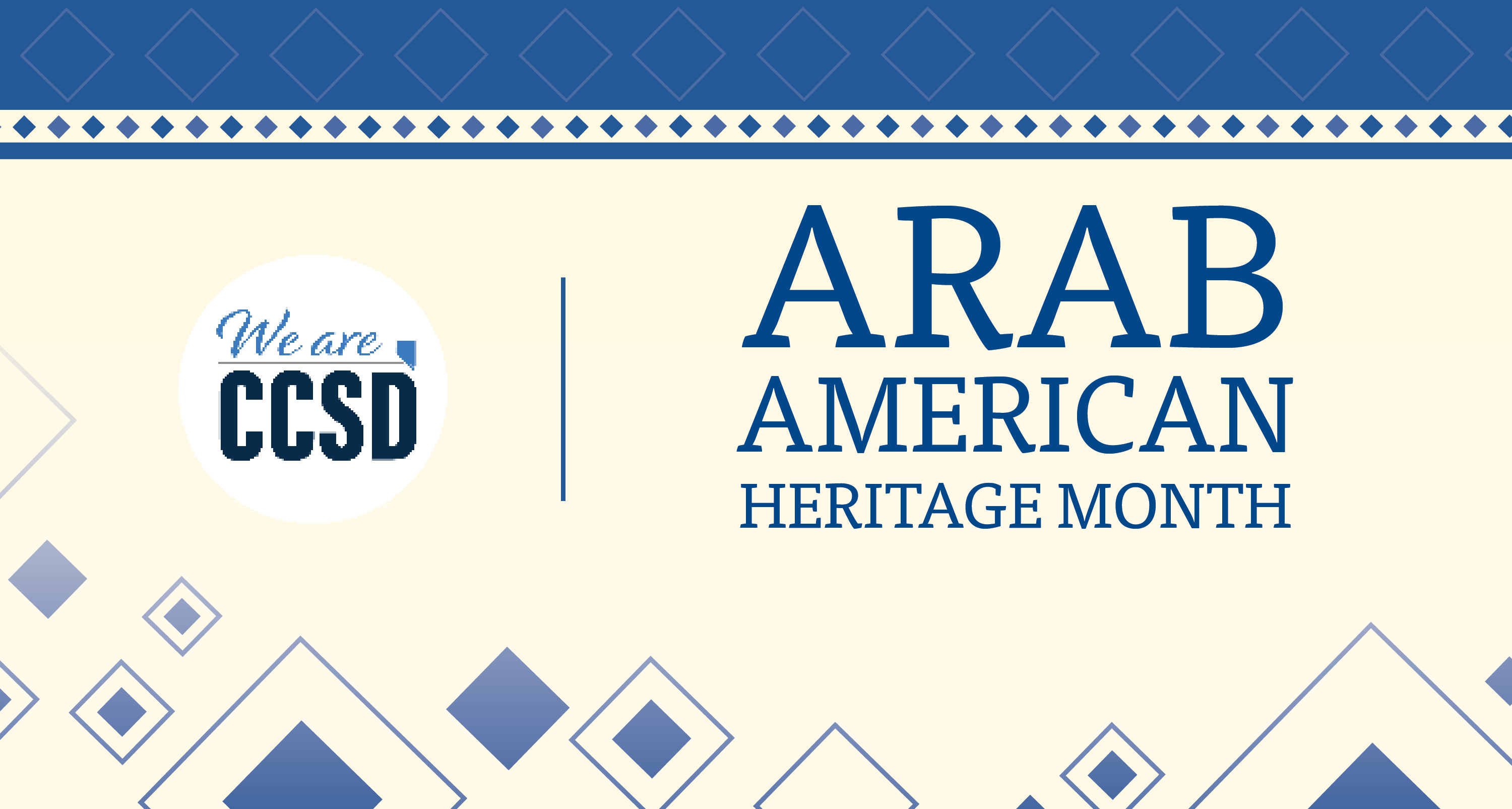 CCSD celebrates Arab American Heritage Month