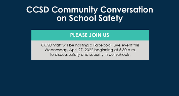 CCSD Community Conversation on School Safety
