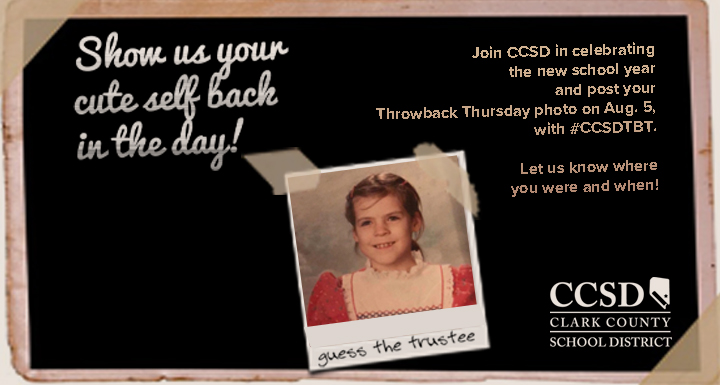 Post a school throwback photo on social media 8/5 using #CCSDTBT