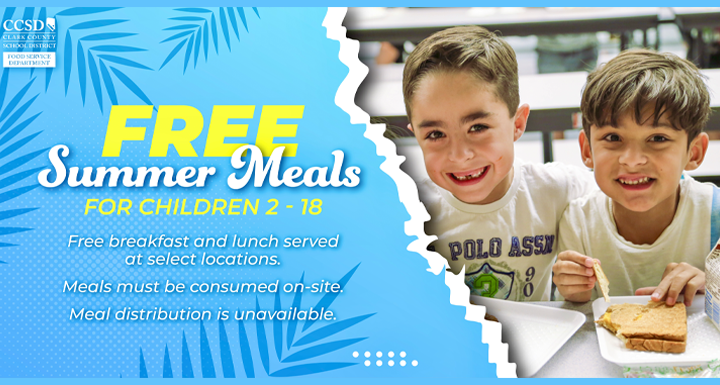 CCSD to offer school meals during summer break Summer Food Service Program 2022