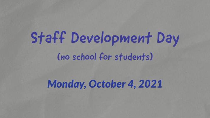 No school for students, Monday, Oct. 4