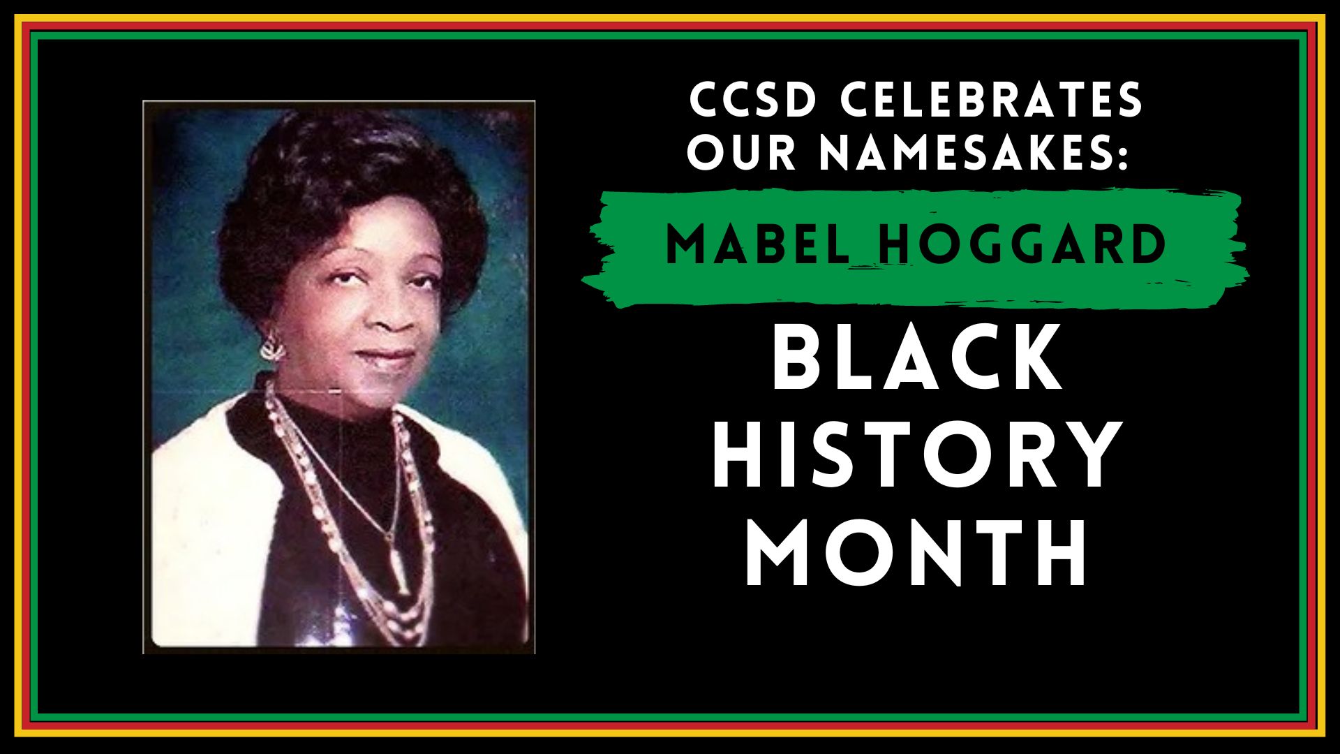 Celebrating CCSD leaders: Mabel Hoggard