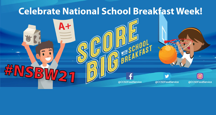 CCSD Celebrates National School Breakfast Week March 8 – 12, 2021