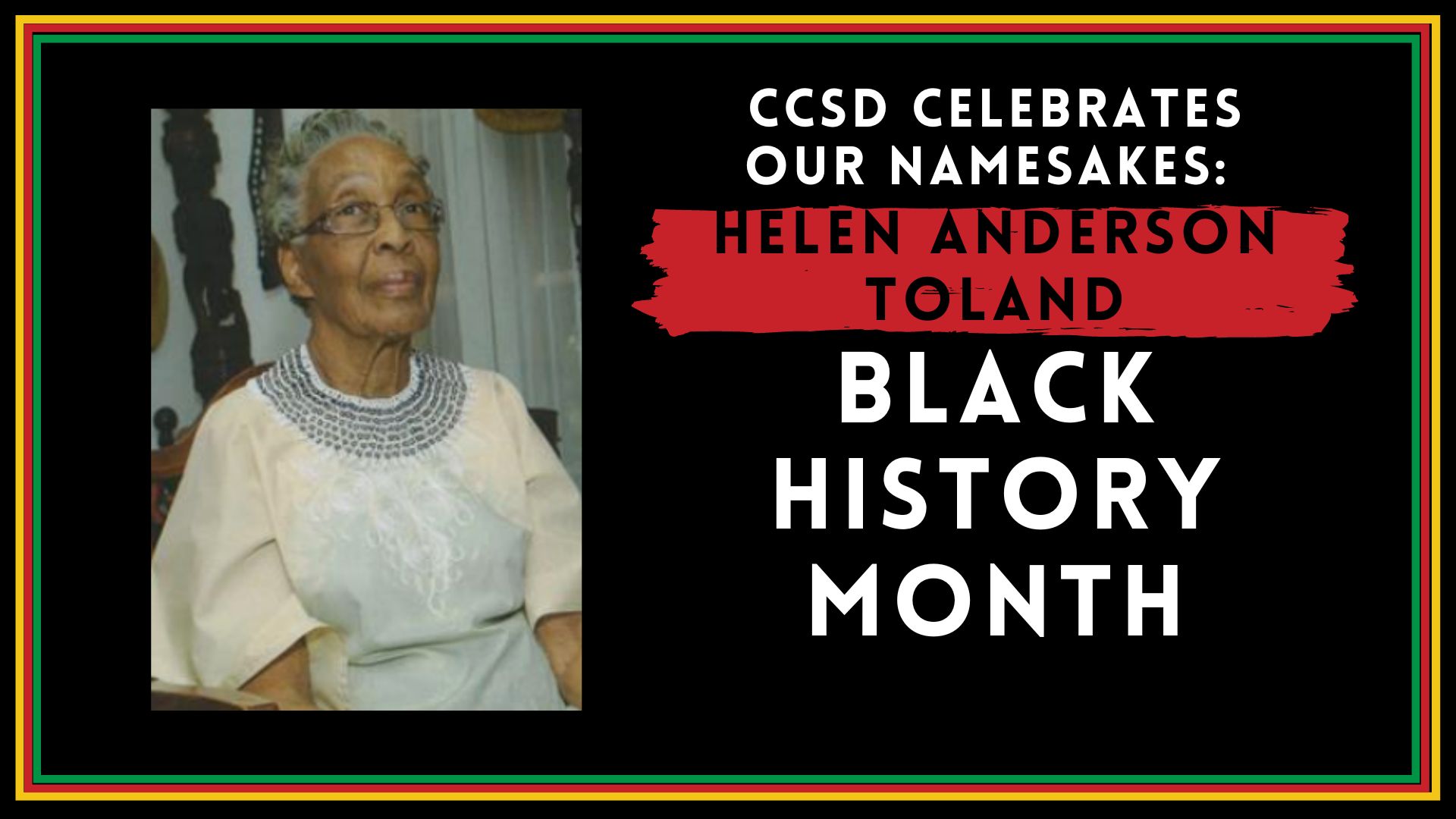 Celebrating CCSD leaders: Helen Anderson Toland