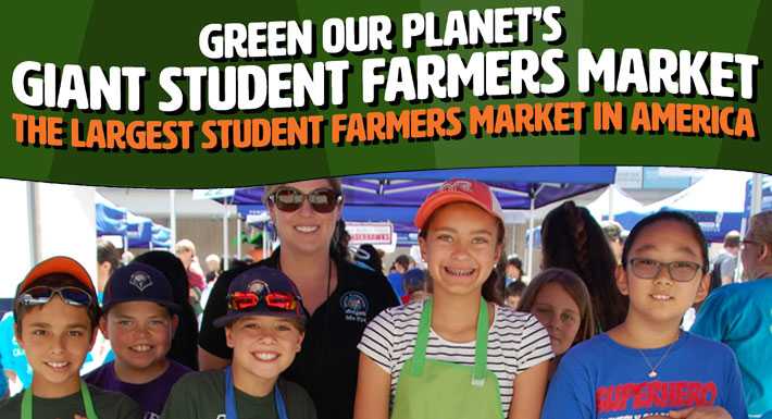 Green Our Planet’s Giant Student Farmers Market set for Wednesday, Oct. 23